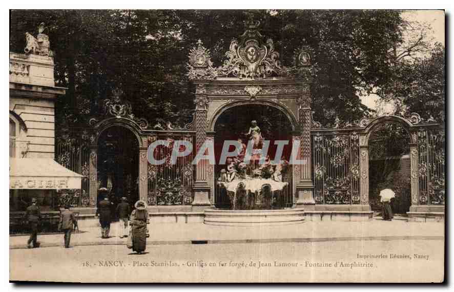 NANCY - Place Stanislas - Grilles en fer forgé de Jean Lamour - Fontaine d'Amphitrite