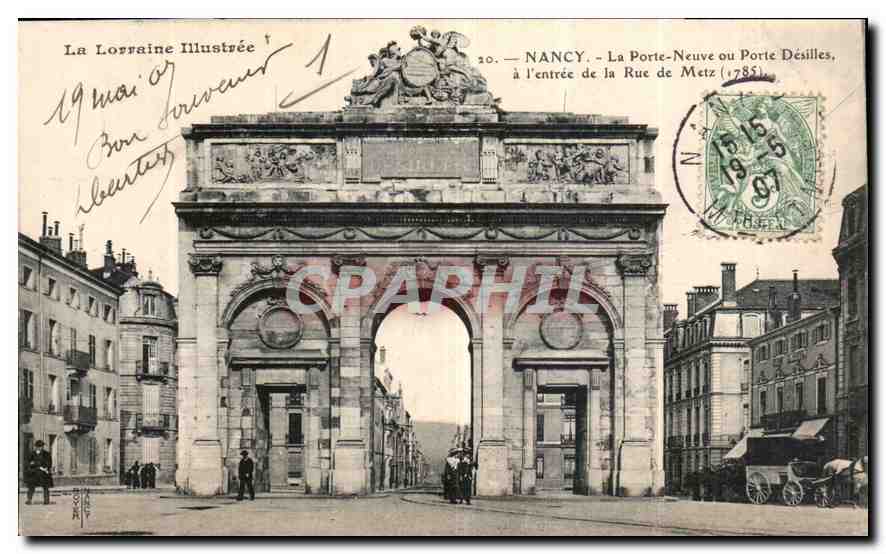 NANCY — La Porte-Neuve ou Porte Désilles, à l'entrée de la Rue de Metz (1785) — La Lorraine Illustrée n°20
