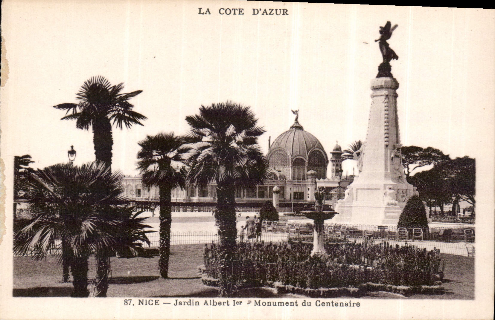 CPA La Cote d'Azur Nice Jardin Albert Ier Monument du Centenaire 