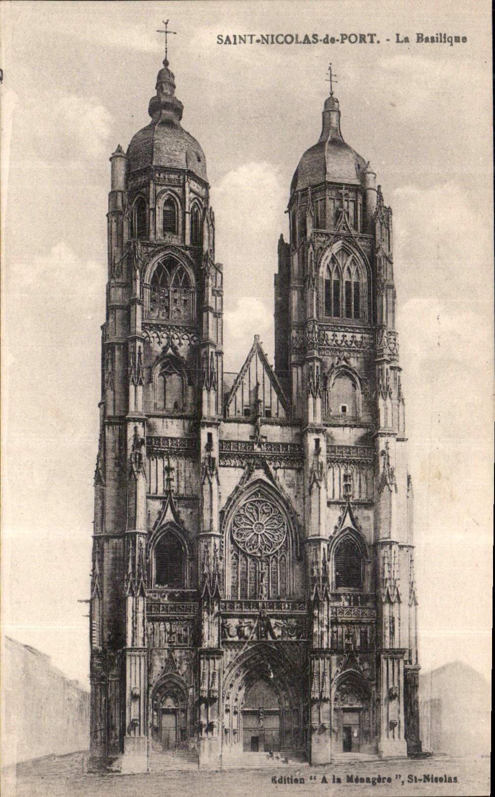 Saint-Nicolas-de-Port - La Basilica — Edizione 'A la Méngare', St-Nicolas