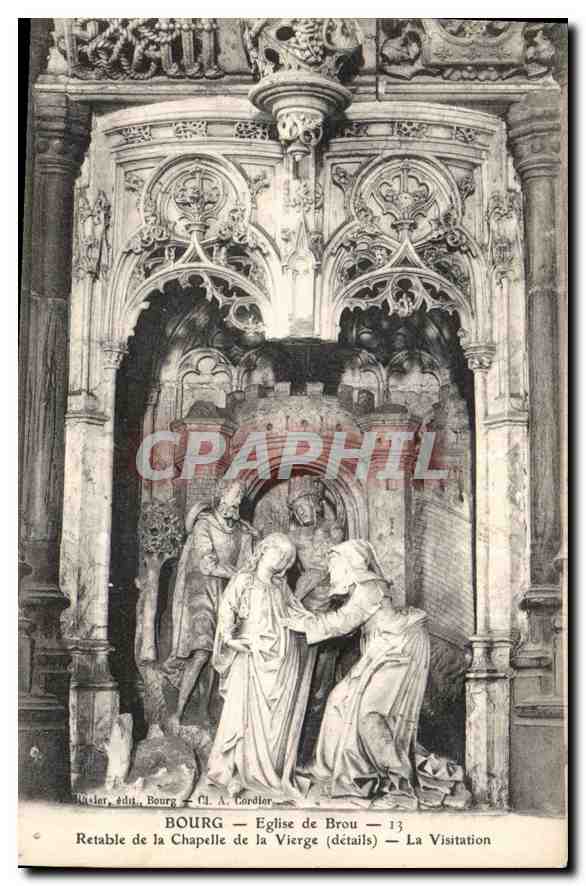 Bourg — Église de Brou — La Visitation — Retable de la Chapelle de la Vierge (détails) — Éditeur : CL. A. Cordier
