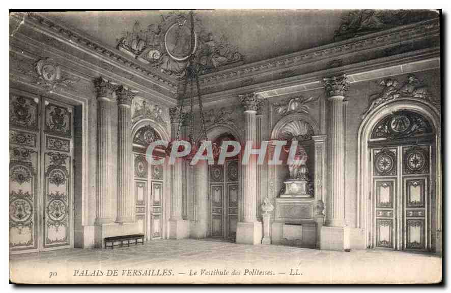 Palais de Versailles — Le Vestibule des Politesse — LL.