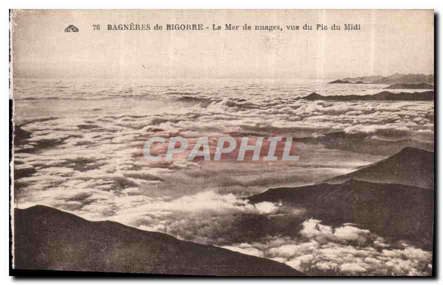 Bagnères-de-Bigorre — La Mer de nuages, vue du Pic du Midi — éditeur inconnu, n° 76