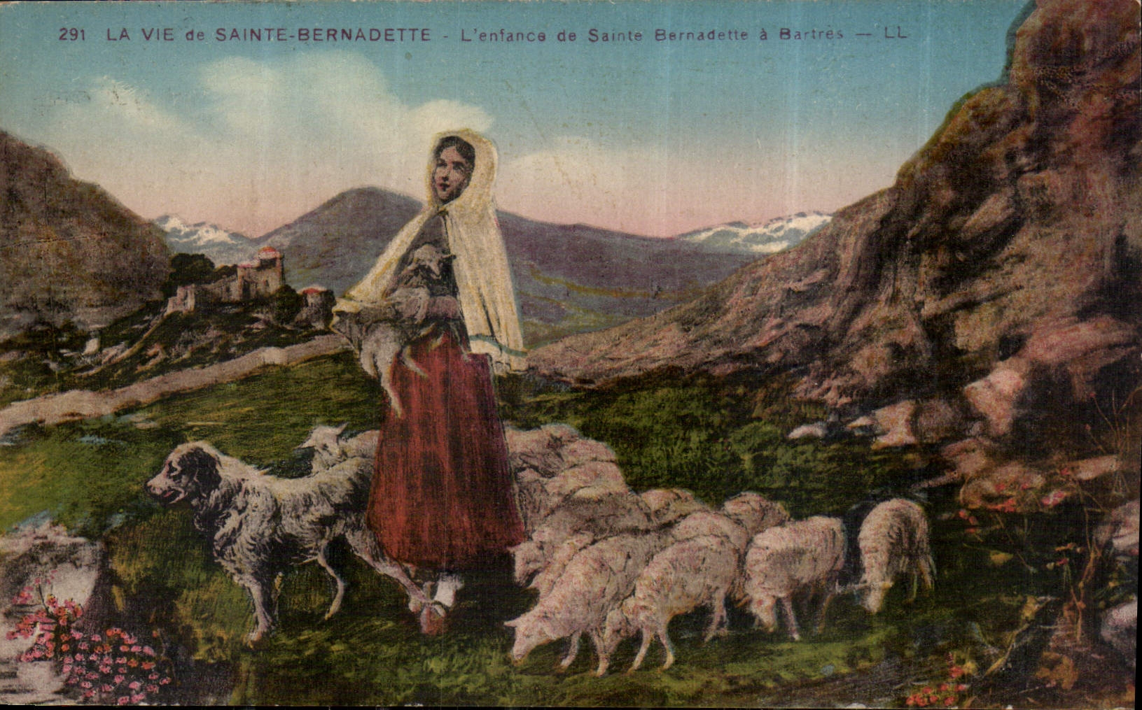 L'enfance de Sainte Bernadette à Bartres — LL — n°291