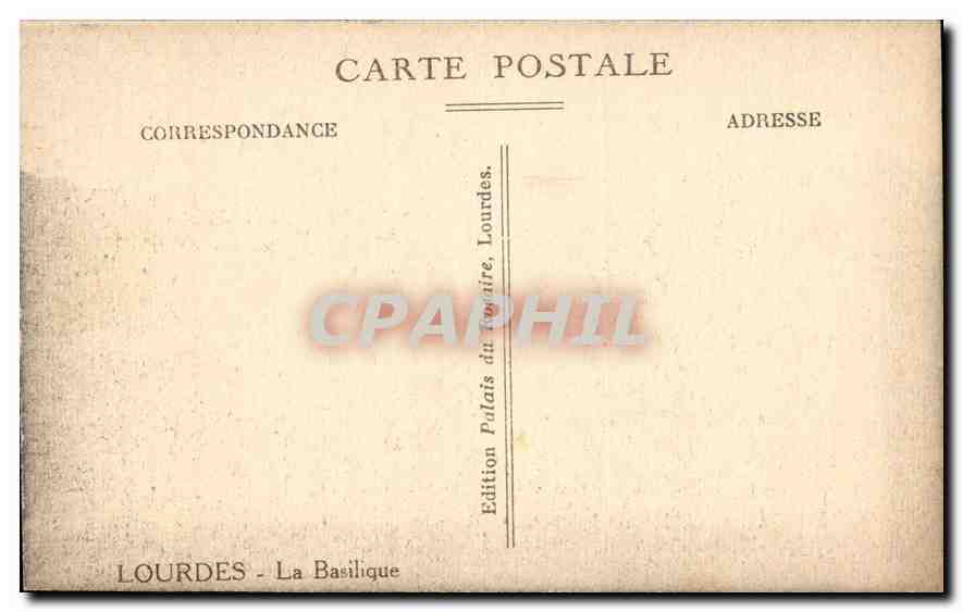 CPA Lourdes la Basilique  — Verso