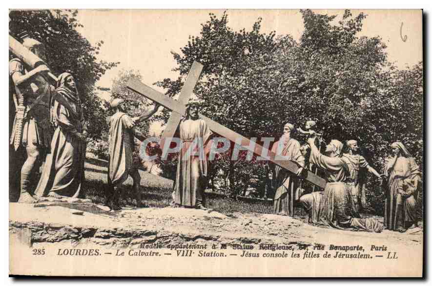 CPA Lourdes Le Calvaire VIII Station Jesus console les filles de Jerusalem 