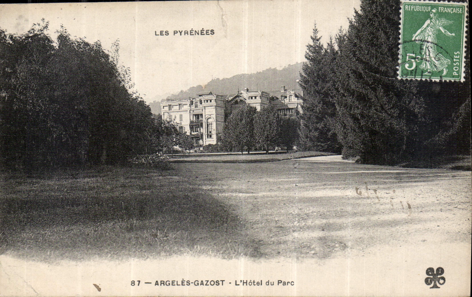 CPA Les Pyrenees Argeles Gazost L'Hotel du Parc 