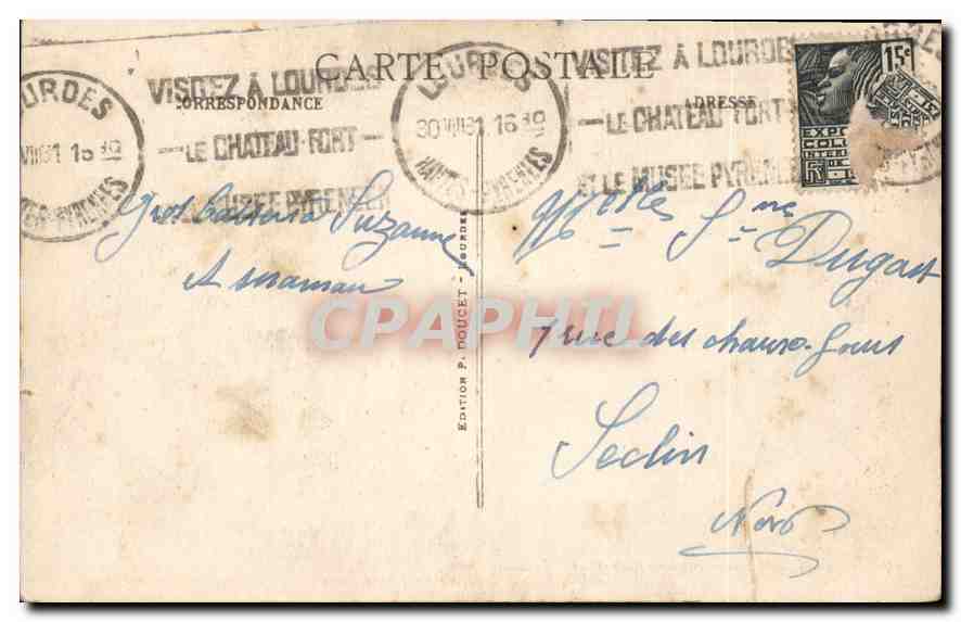 CPA Lourdes Le Chateau Fort et le Gave  — Verso