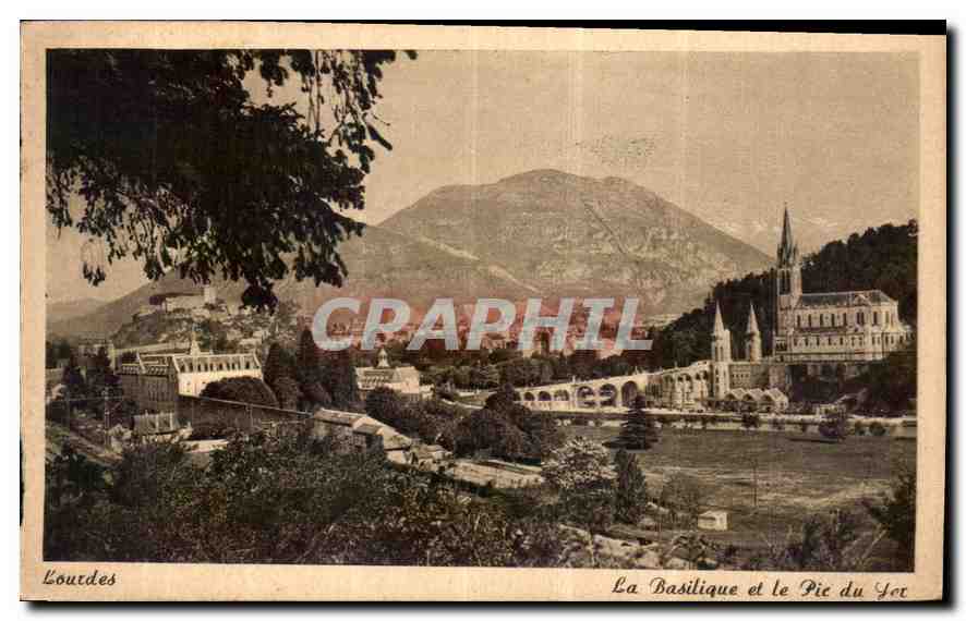 CPA Lourdes la Basilique et le Pic du Jer 
