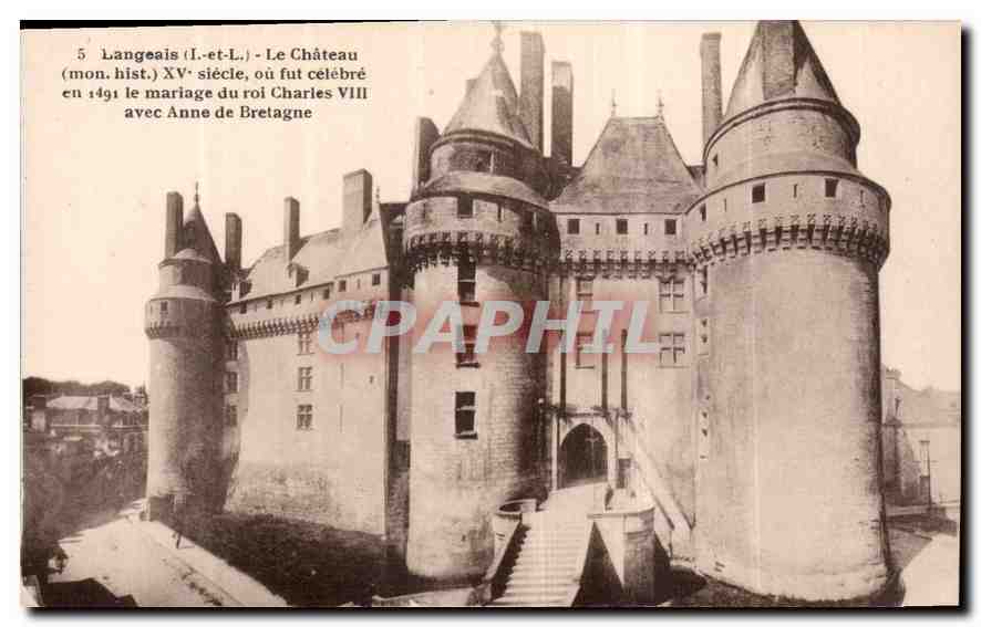 CPA Langeais I et L le Chateau mon hist siecle ou fut celebre en 1491 le mariage du roi Charles VIII