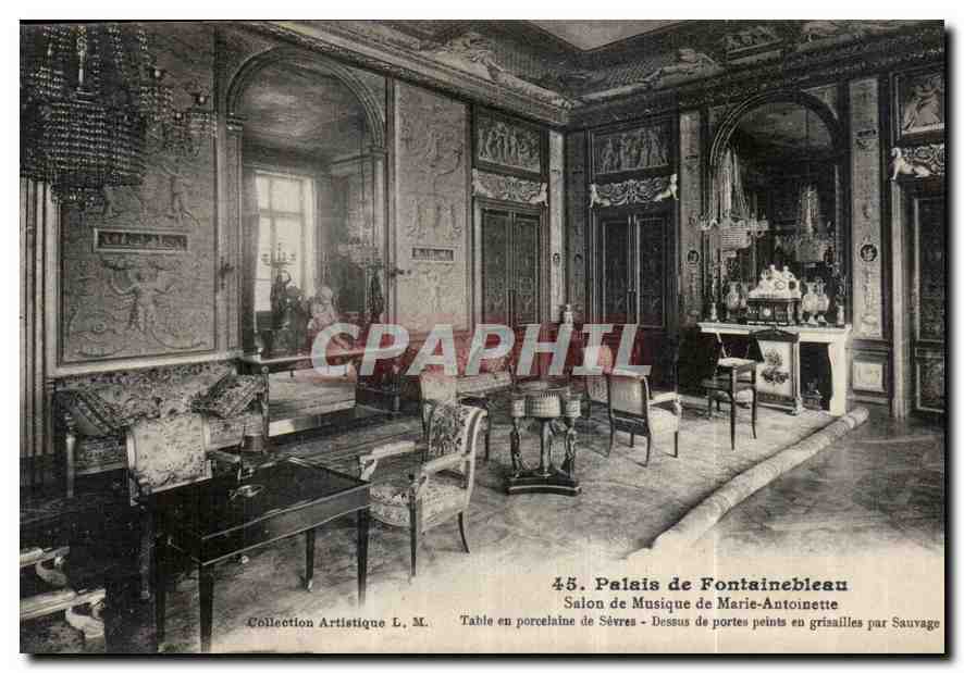 Palais de Fontainebleau — Salon de Musique de Marie-Antoinette — Collection Artistique L. M.