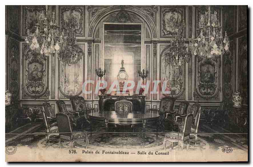 Palais de Fontainebleau — Salle du Conseil — E.P.D. n°576