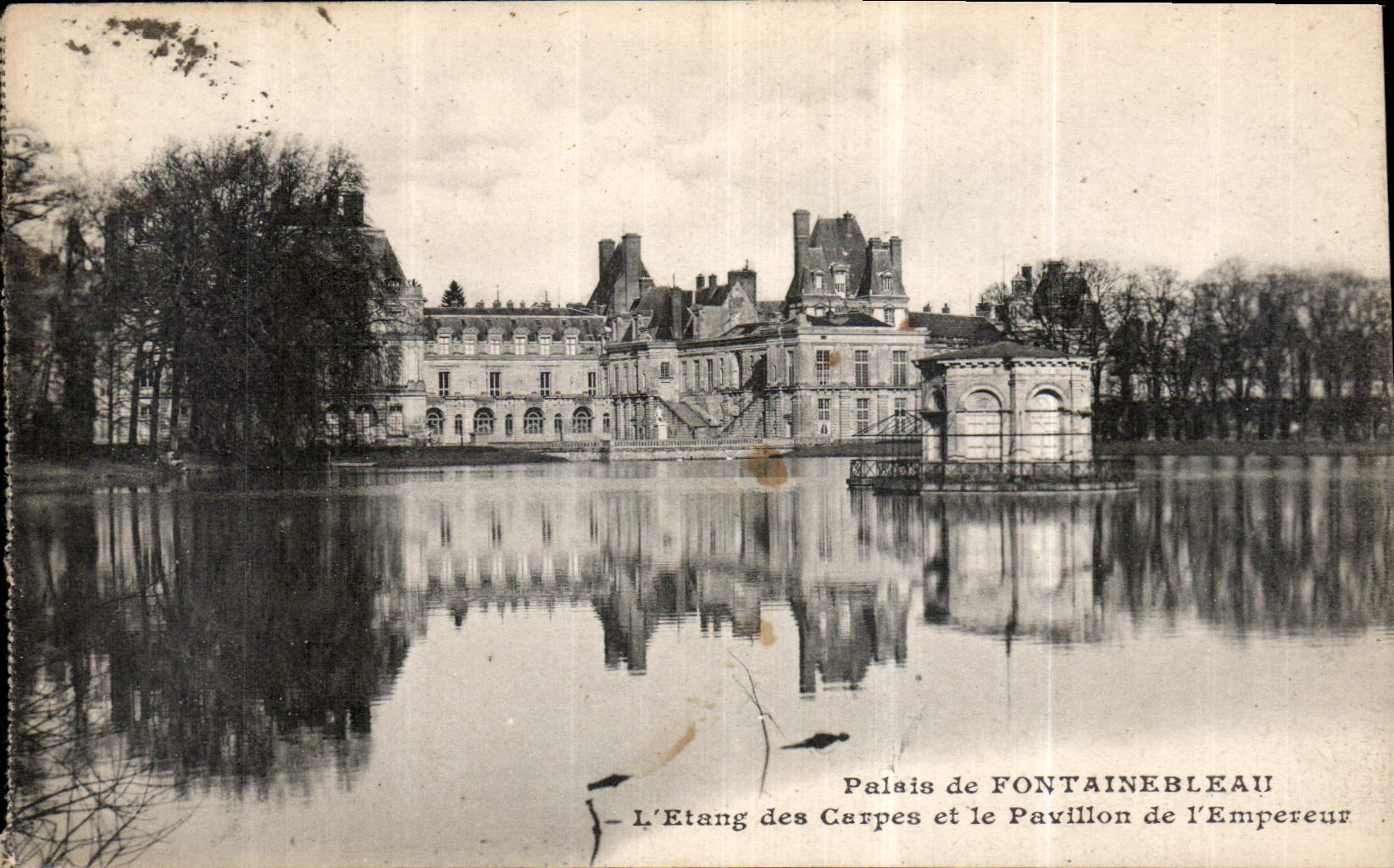 Paleis van Fontainebleau — L'Etang des Carpes en het Pavillon de l'Empereur — uitgever niet geïdentificeerd