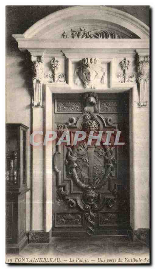 Fontainebleau — Le Palais — Une porte du Vestibule d'entrée