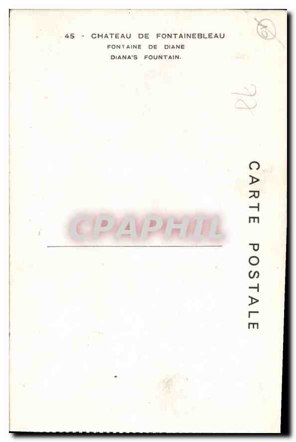 Château de Fontainebleau — Fontaine de Diane — CPAPHIL n°45 — Reverso
