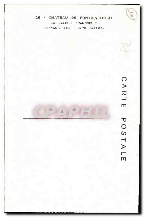 Château de Fontainebleau — Galerie François Ier — Éditeur CPAPHIL, n°25 — Verso