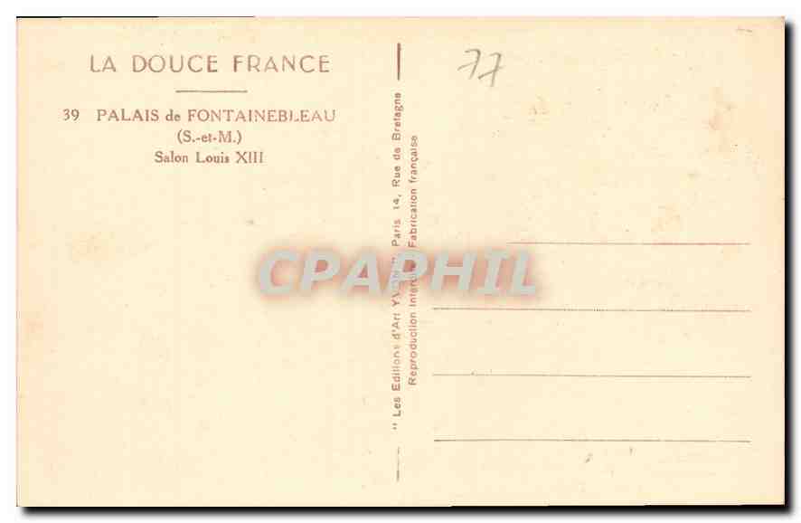 Palais de Fontainebleau — Salon Louis XIII — Éditions d'Art Vachon — Reverso