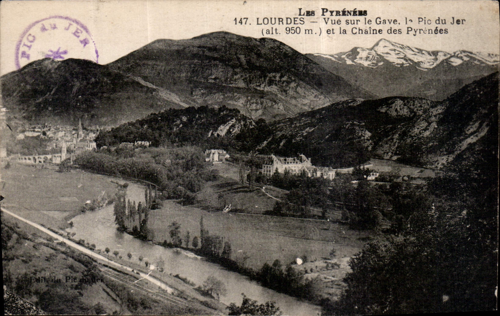 CPA Les Pyrenees Lourdes vue sur le Gave le Pic du Jer et la Chaine des Pyrenees 