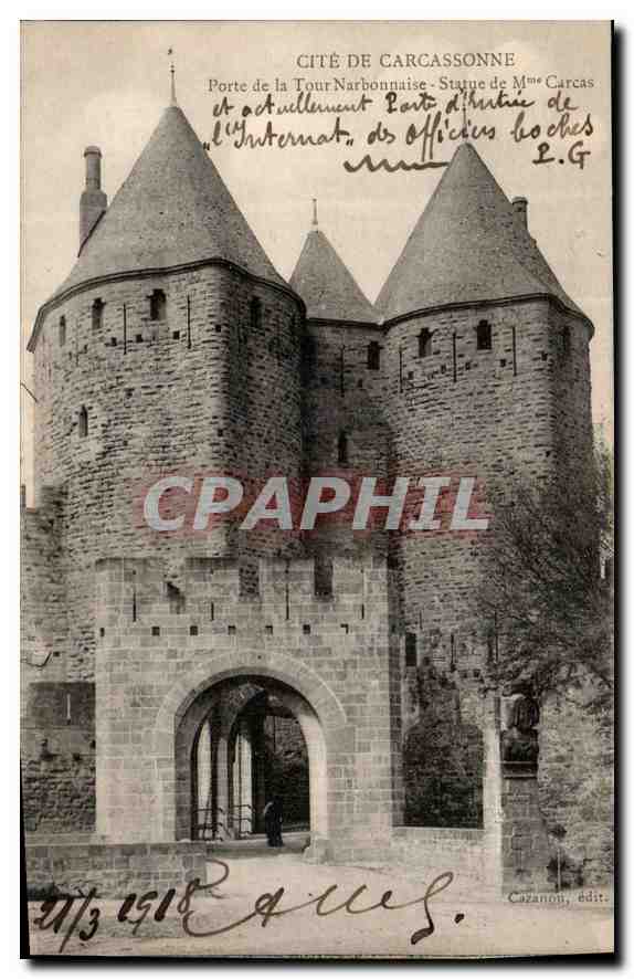 CPA Cite de Carcassonne Porte de la tour Narbonnaise Statue de Mme Carcas 