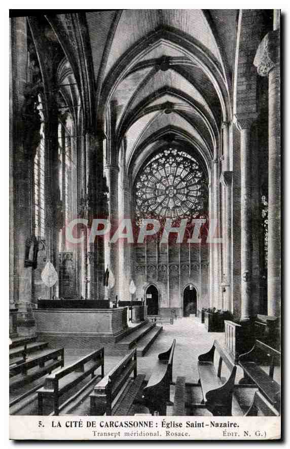 La Cité de Carcassonne : Église Saint-Nazaire — Transept méridional. Rosace. Éditeur N. G.