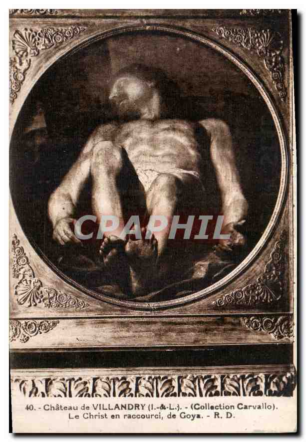 CPA Chateau de Villandry I et L Collection Carvallo le Christ en raccourci de Goya 