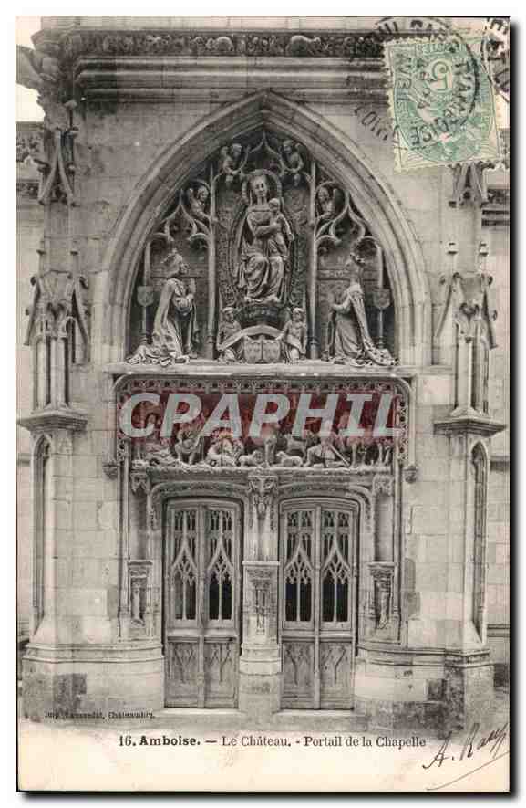 CPA Amboise le Chateau portail de la Chapelle 