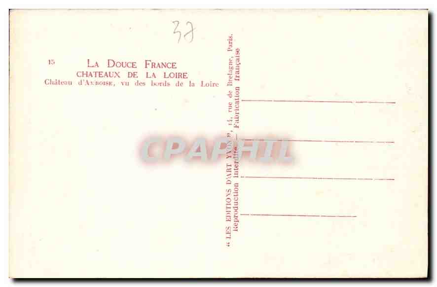 CPA Chateaux de la Loire Chateau d'Amboise vu des Bords de la Loire  — Rückseite