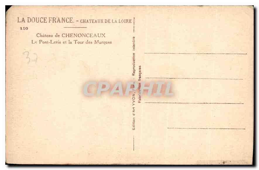 CPA La Douce France Chateaux de la Loire Chateau de Chenonceaux  — Rückseite