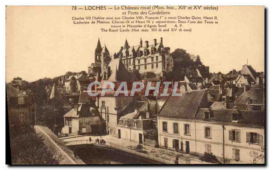 CPA Loches Le Chateau Royal Mon hist et Porte des Cordeliers 