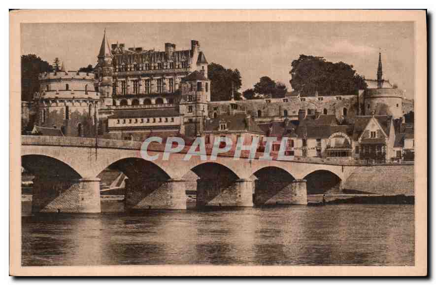 CPA Amboise Le Chateau et le Pont 