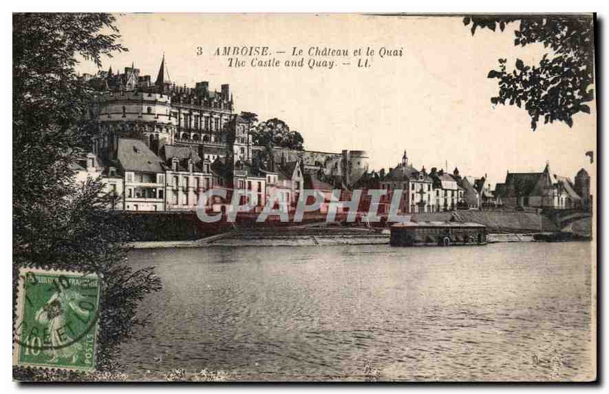 CPA Amboise Le Chateau et le Quai 