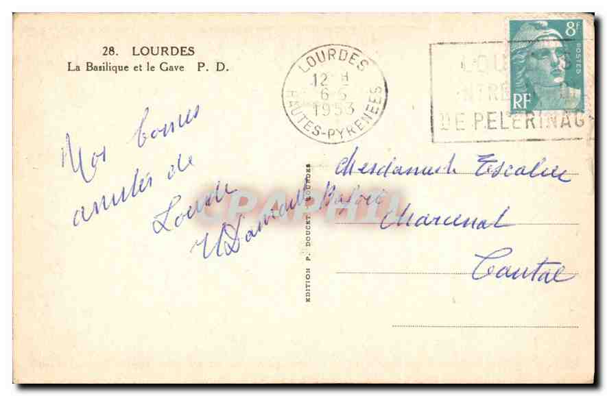 CPA Lourdes La Basilique et le Gave  — Verso