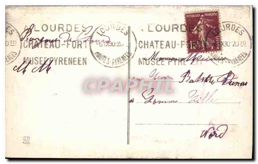 CPA Les Hautes Pyrenees Lourdes Maison paternelle de Bernadette Soubirous  — Verso