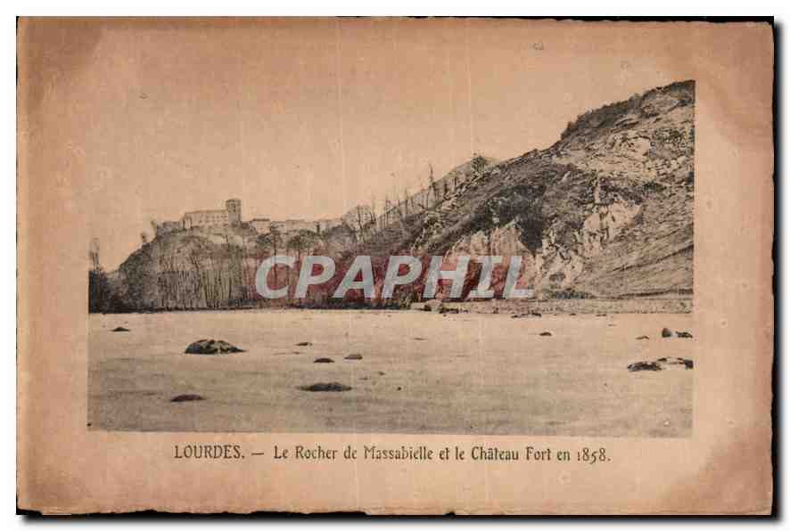 CPA Lourdes Le rocher de Massabielle et le Chateau Fort en 1858 