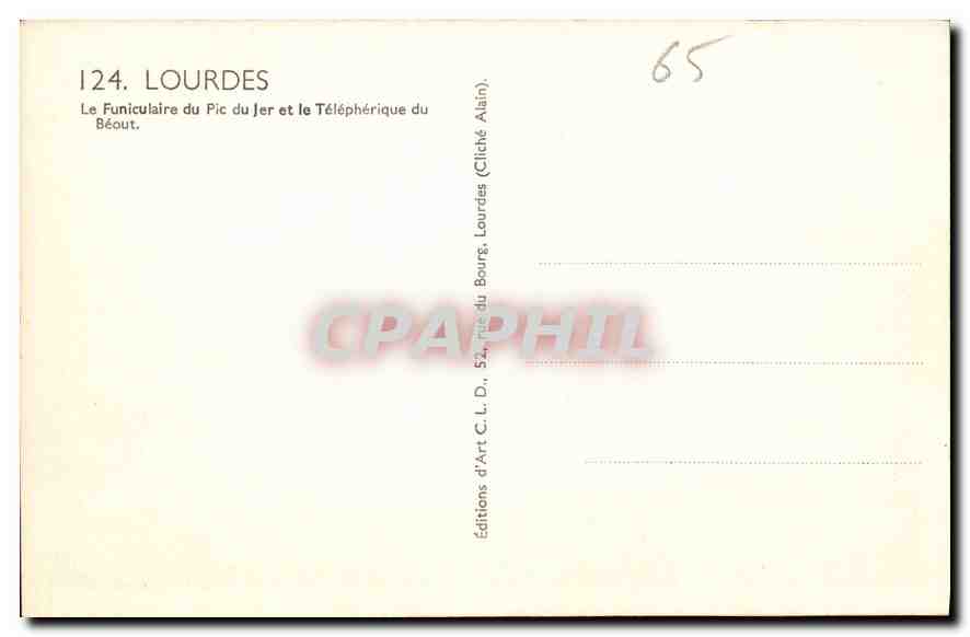 CPA Lourdes Le Funiculaire du Pic du Jer et le Telepherique du Beout  — Verso
