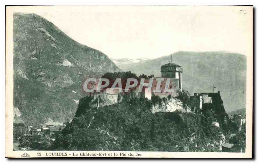 CPA Lourdes Le Chateau fort et le Pic du Jer 