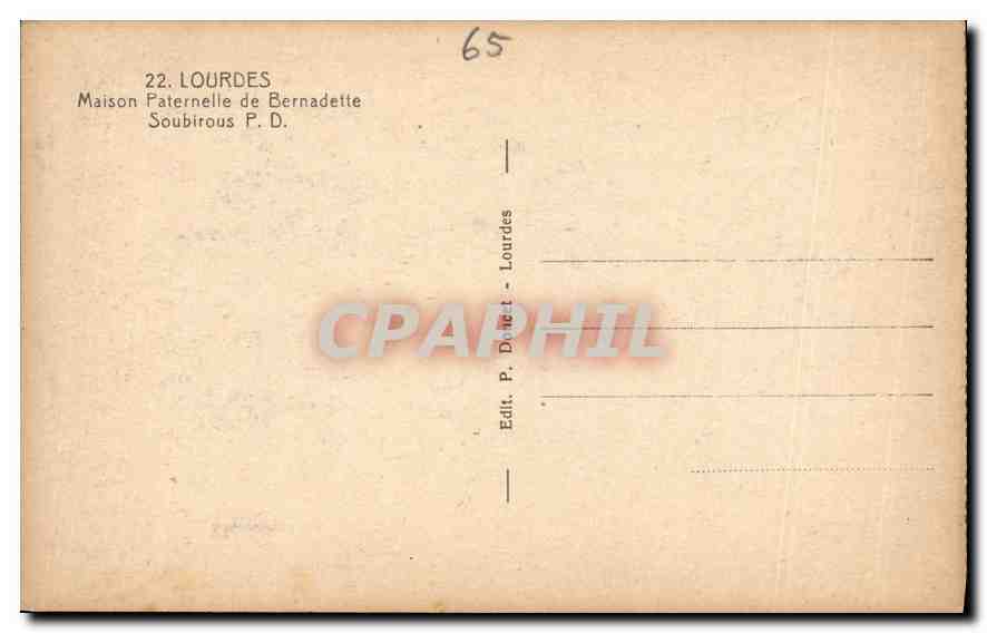 CPA Lourdes Maison Paternelle de Bernadette Soubirous  — Verso