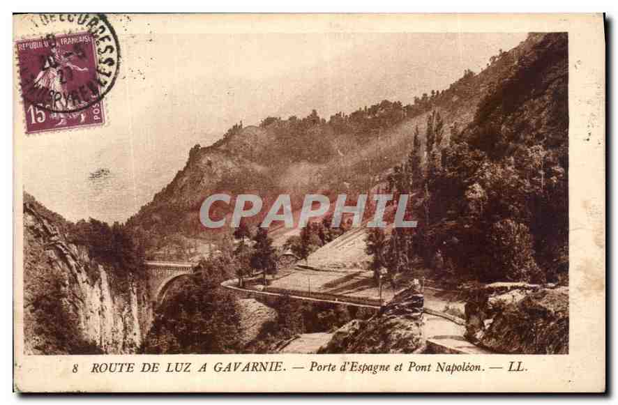 Route de Luz à Gavarnie — Porte d'Espagne et Pont Napoléon — LL.
