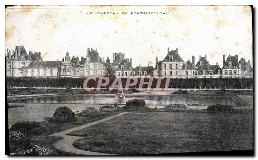 Le Château de Fontainebleau — vue du parc et du lac — éditeur non identifié