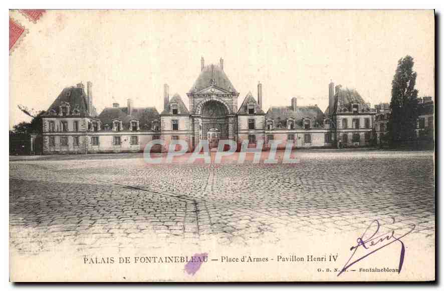 Palais de Fontainebleau — Place d'Armes — Pavillon Henri IV — G.B.N. — Fontainebleau