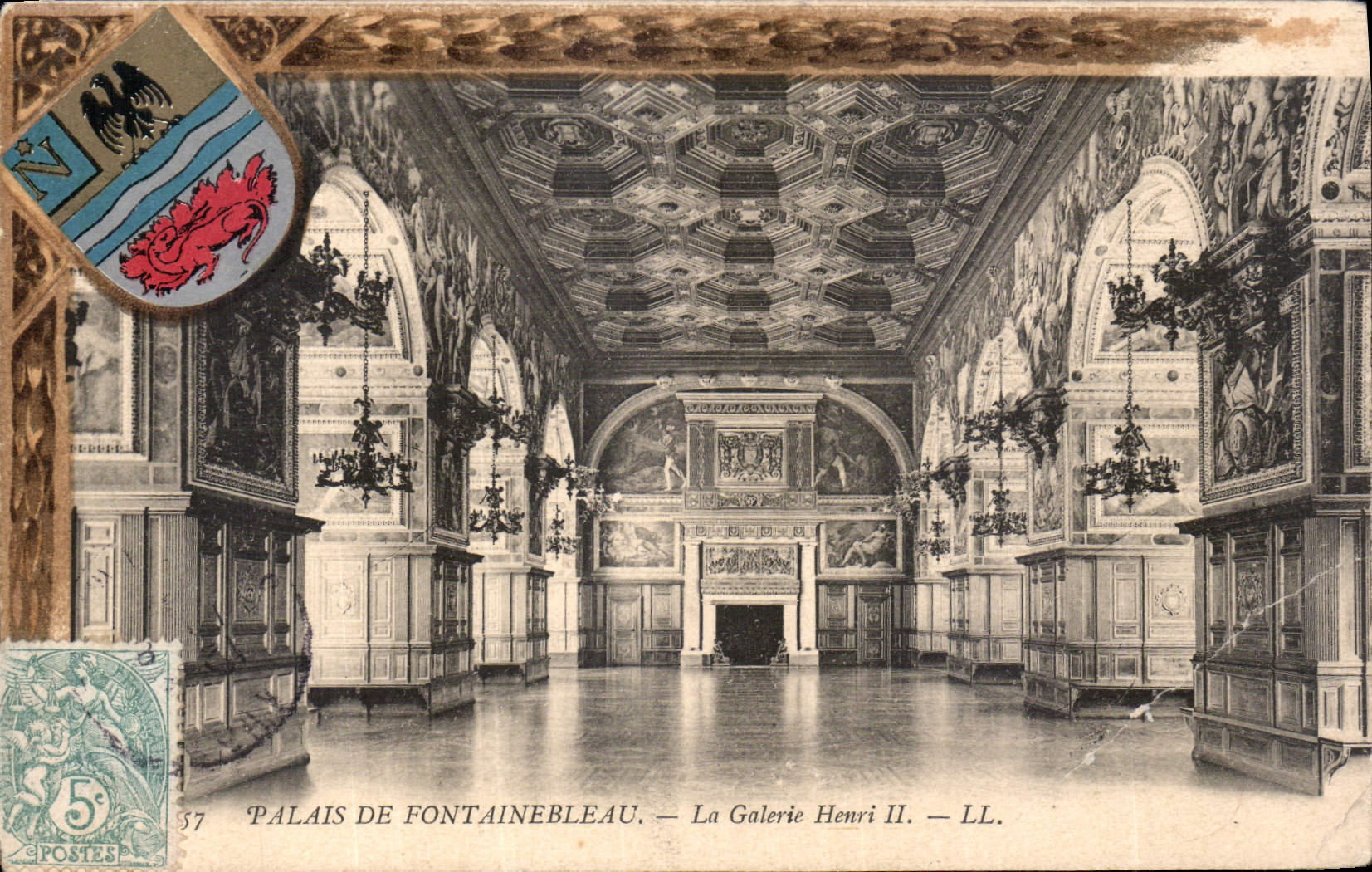 Schloss Fontainebleau — Die Galerie Henri II — LL. — Verlag LL.