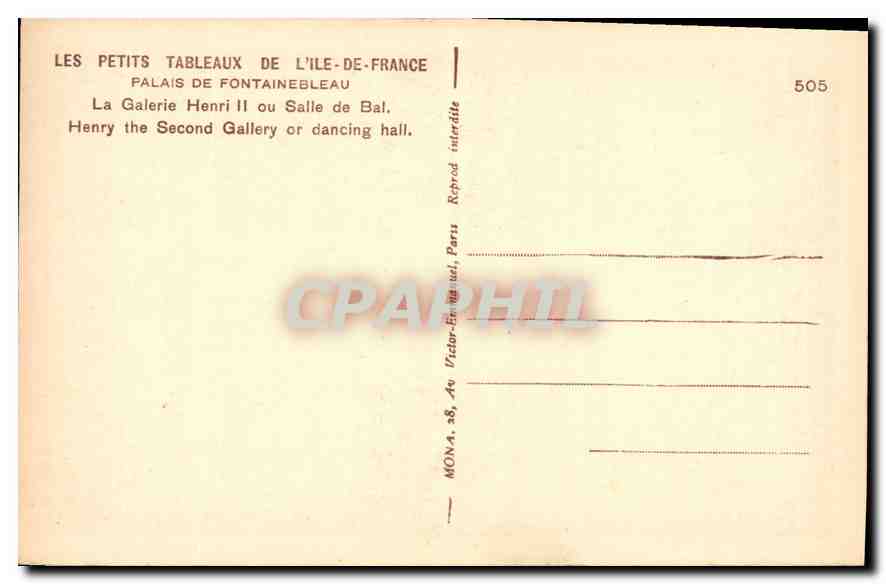 Salle de bal du Palais de Fontainebleau — Galerie Henri II — éditeur Mona, n° 505 — Verso