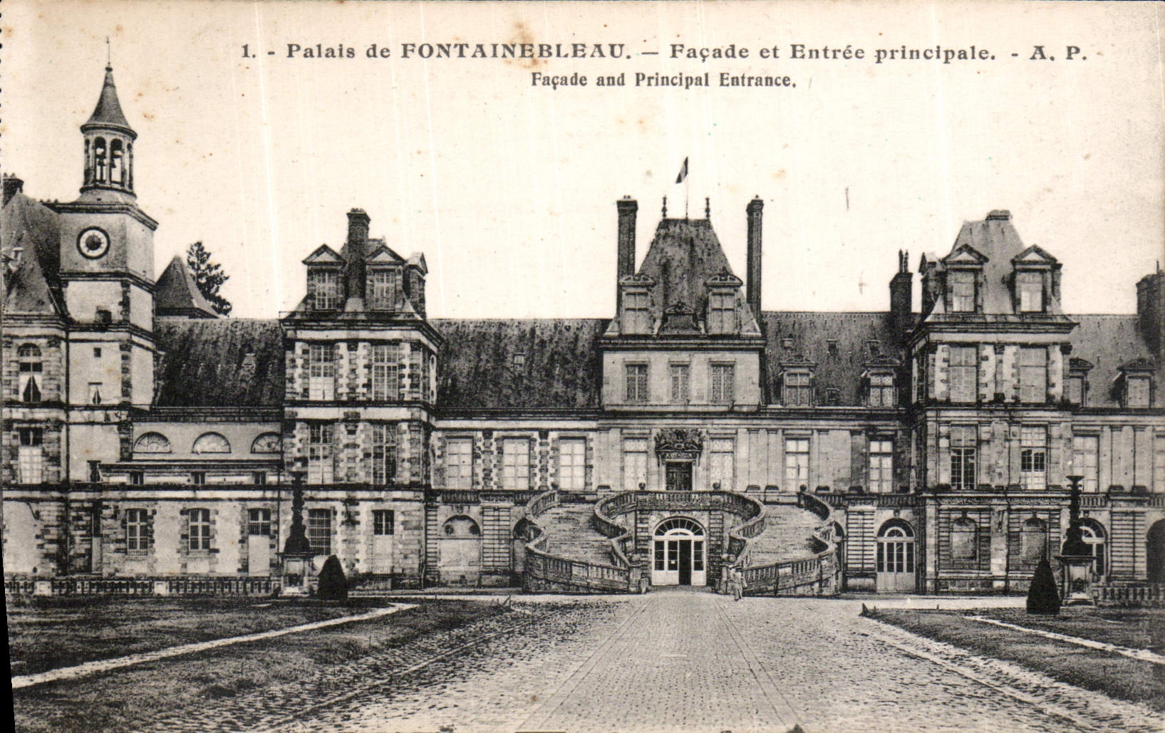 Palais de Fontainebleau — Façade et Entrée principale — A.P.