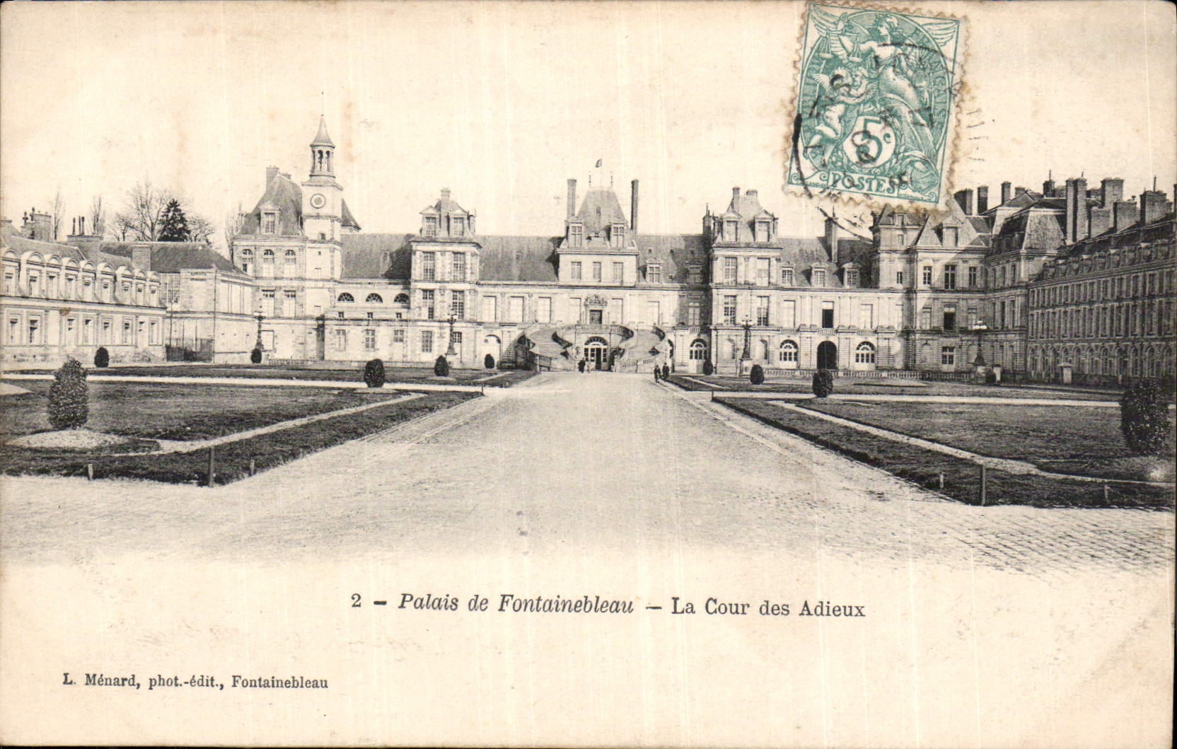 Palais de Fontainebleau — La Cour des Adieux — L. Ménard, phot.-édit., Fontainebleau
