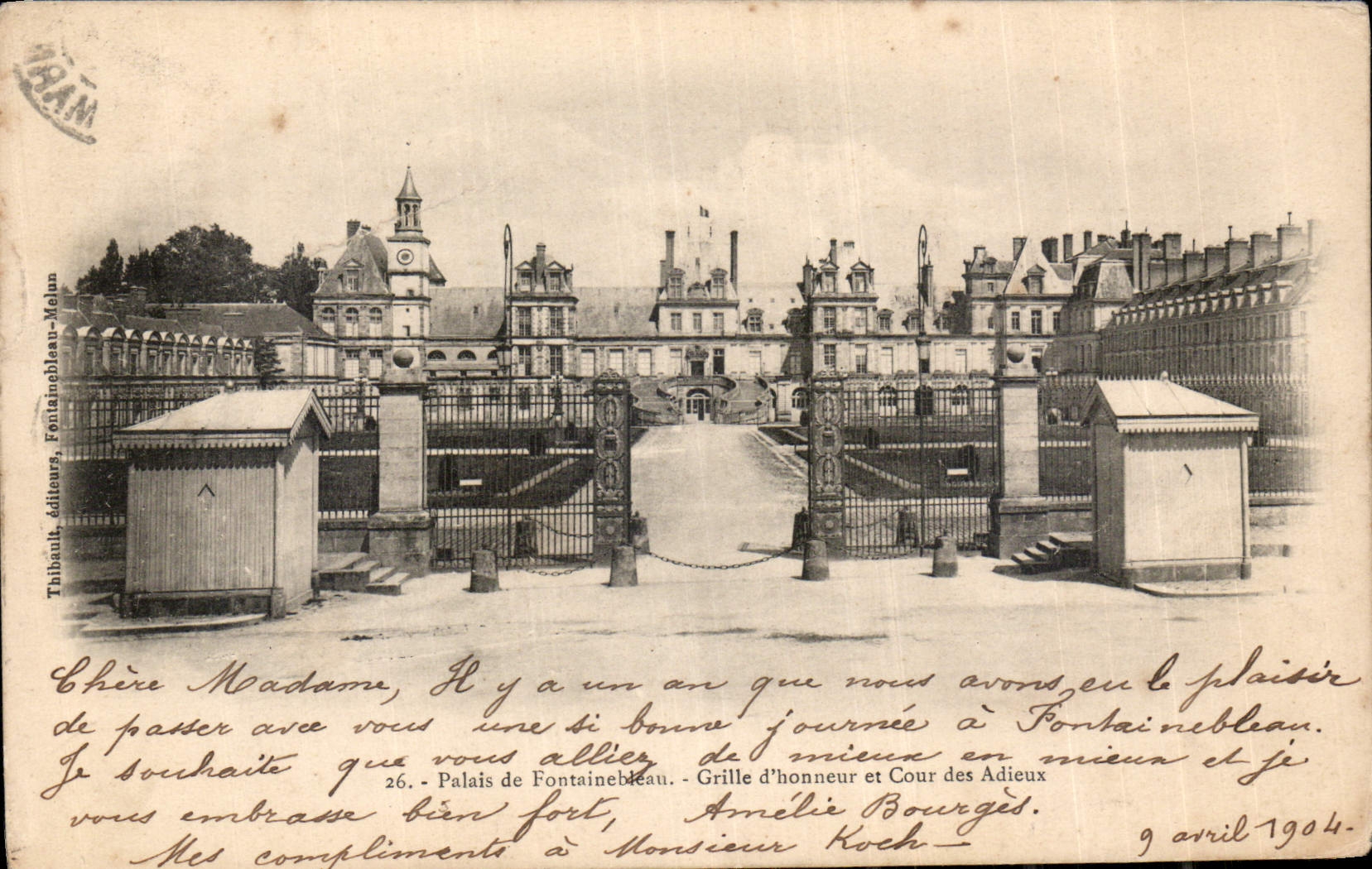 Palais de Fontainebleau — Grille d'honneur et Cour des Adieux — Thibault, éditeurs, Fontainebleau, n°26