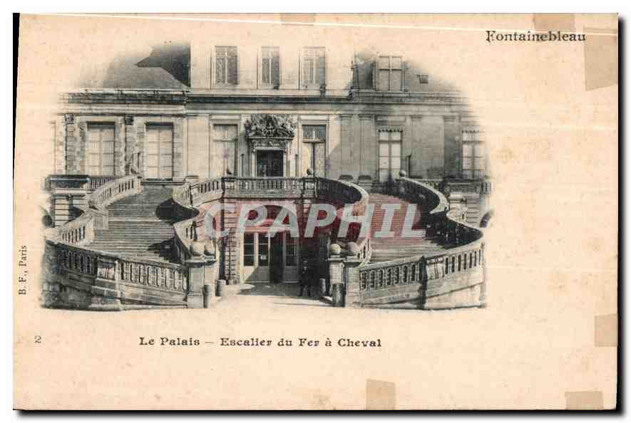 Fontainebleau — El Palacio — Escalera del Fer à Cheval — B.F. Paris, n°2