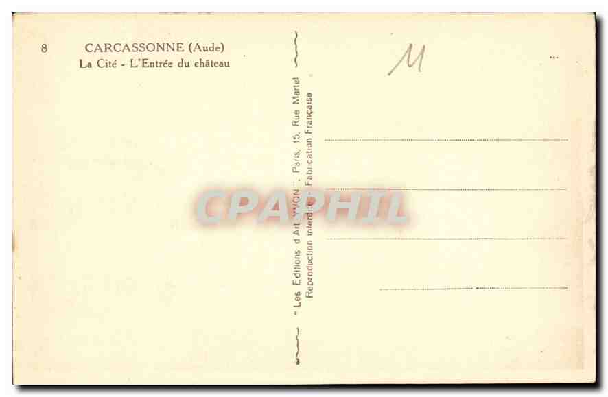 CPA Carcassonne Aude La Cite L'Entree du Chateau  — Rückseite