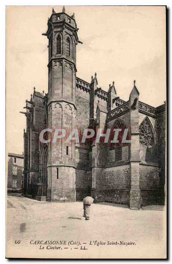 CPA Carcassonne Cite l'Eglise Saint Nazaire le Clocher 