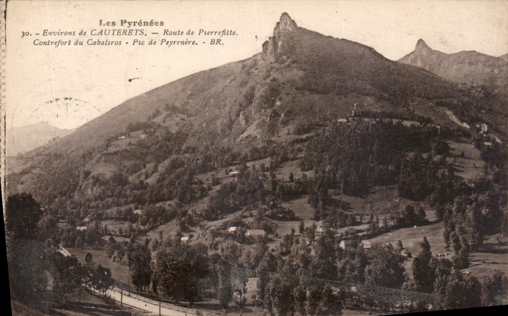 CPA Pyrenees Environs de Cauterets route de Pierrefitte contrefort du Cahaliros pic de Peyrenere 