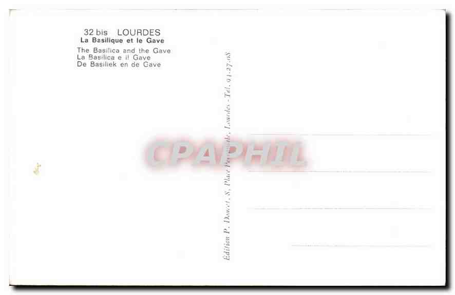 CPA Lourdes la Basilique et le Gave  — Verso
